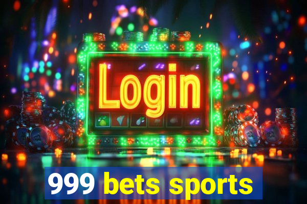 999 bets sports